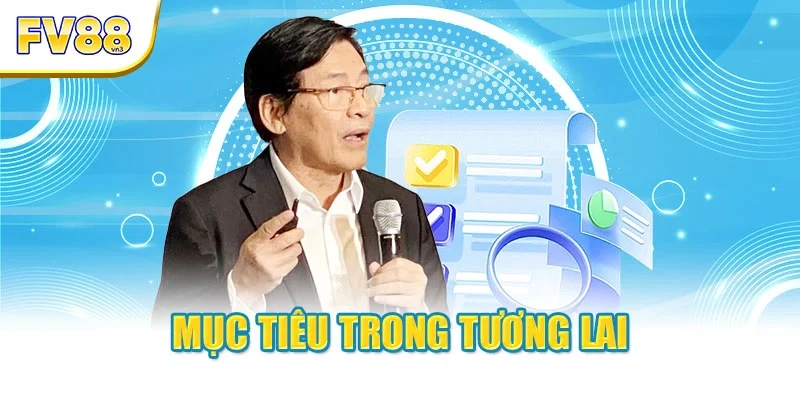 Mục tiêu trong tương lai
